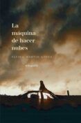 la maquina de hacer nubes
