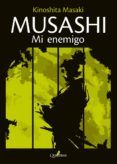 musashi mi enemigo
