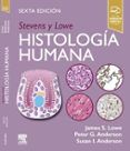 stevens y lowe. histología humana (6ª ed.)