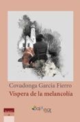 vispera de la melancolia
