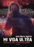Mi vida ultra