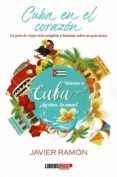 Cuba en el corazón