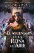 el ascenso de la reina de aire