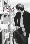 Robé todo lo que leí