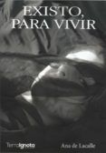 existo para vivir