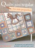 quilts para regalar a los mas pequeños