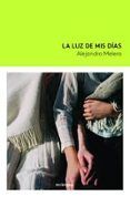la luz de mis dias