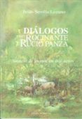 dialogos entre rocinante y rucio panza: sainete de humor en dos a ctos