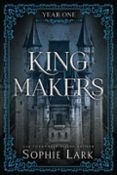 Kingmakers Year One