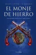 El monje de hierro