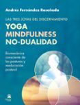 las tres joyas del discernimiento yoga mindfulness no-dualidad