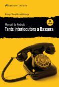 tants interlocutors a bassera (2ª ed.)