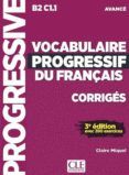 vocabulaire progressif du francais 3re ed  niveau avance - corriges