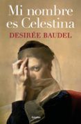 mi nombre es celestina