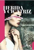 herida y cicatriz