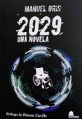 2029 una novela