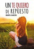 un te quiero de repuesto