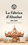 la fabrica dabsolut
