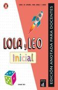 lola y leo inicial edicion anotada para docentes