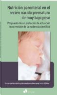 nutrición parenteral en el recién nacido prematuro de muy bajo pe so: