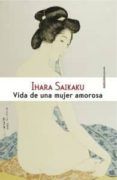 vida de una mujer amorosa