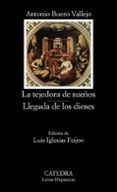la tejedora de sueños. llegada de los dioses (9ª ed.)