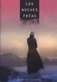 las noches frias
