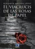 viacrucis de las rosas de papel