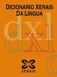 dicionario xerais da lingua 2005 3 ed