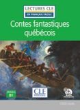 contes fantastiques quebecois niveau 3b1 lectures cle en franc ais