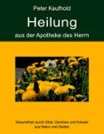 heilung aus der apotheke des herrn - band 2