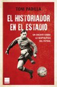 el historiador en el estadio