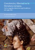 conciencia y libertad en la literatura europea 2016