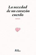 La necedad de un corazón cuerdo