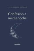 confesion a media noche