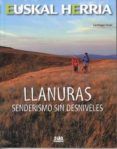 llanuras senderismo sin desniveles