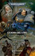 amanecer de fuego n 03 la hora del lobo