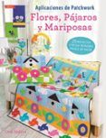 aplicaciones de patchwork flores pájaros y mariposas