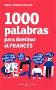 1000 palabras para dominar el frances