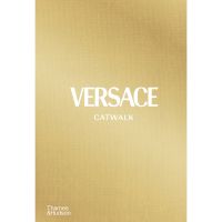 thames and hudson ltd versace catwalk - the complete collections
