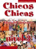 chicos chicas libro del profesor nivel 3