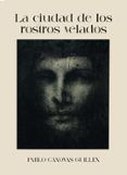 la ciudad de los rostros velados