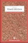 la voz de tomas segovia (incluye cd)