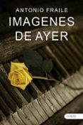 imagenes de ayer