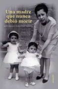 una madre que nunca debio morir