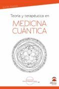 medicina cuantica teoria y terapeutuca