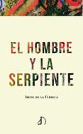 El hombre y la serpiente