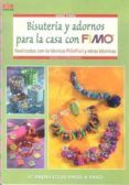 bisuteria y adornos para la casa con fimo realizados con la tecn ica