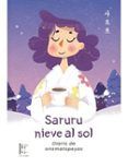 saruru nieve al sol