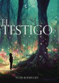 el testigo